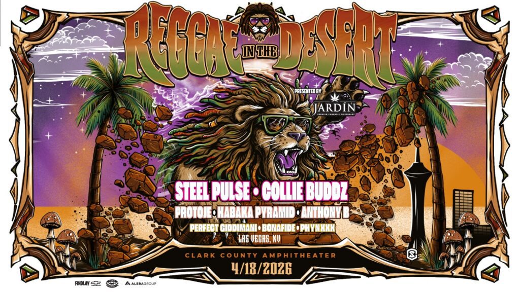 Official festival poster for Reggae in the Desert 2026 presented by Jardin Cannabis Dispensary, featuring a stylized lion with dreadlocks and sunglasses, palm trees, and the Strat tower, with headliners Steel Pulse and Collie Buddz at Clark County Government Amphitheater.