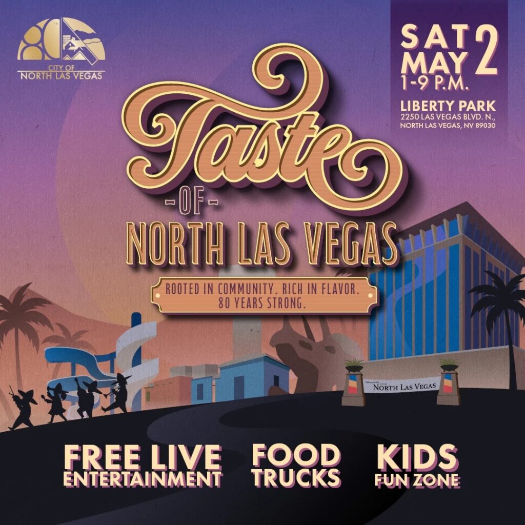 Vibrant graphic announcing the Taste of North Las Vegas event at Liberty Park, featuring 80th-anniversary branding, food trucks, and live entertainment icons.
