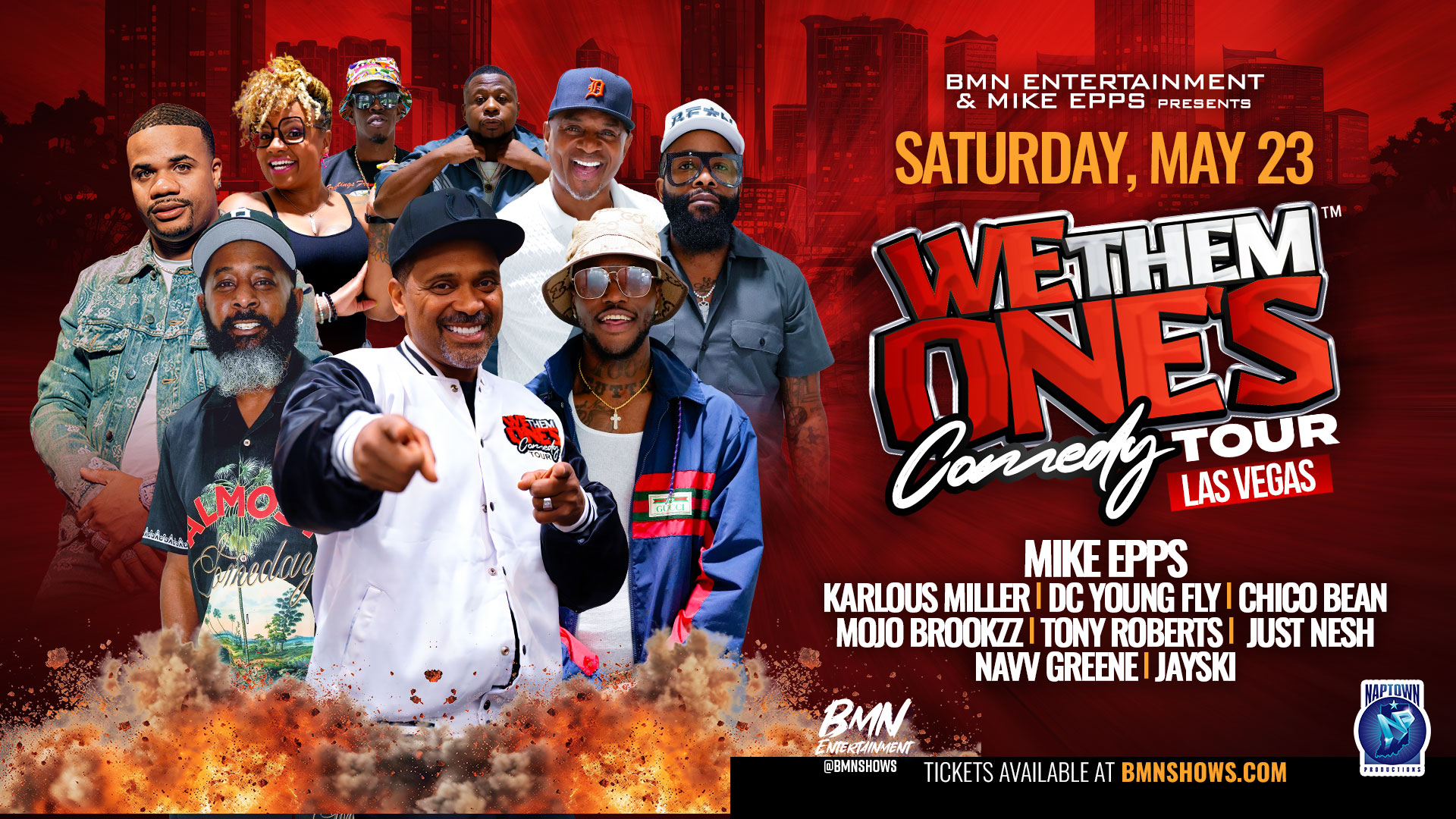 Official promotional graphic for BMN Entertainment presents the We Them Ones Comedy Tour at Resorts World Theatre Las Vegas on Saturday May 23, featuring comedians Mike Epps, Karlous Miller, DC Young Fly, Chico Bean, Mojo Brookzz, Tony Roberts, Just Nesh, Navv Greene, and Jayski.