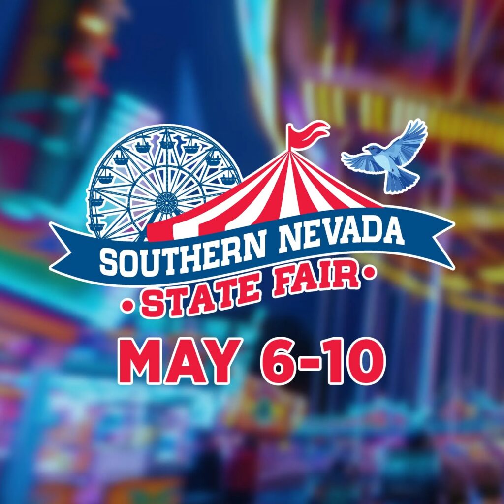 A colorful graphic for the Southern Nevada State Fair at the Rio Hotel and Casino, featuring a Ferris wheel, a circus tent, and a bluebird logo, with the dates May 6 through 10.