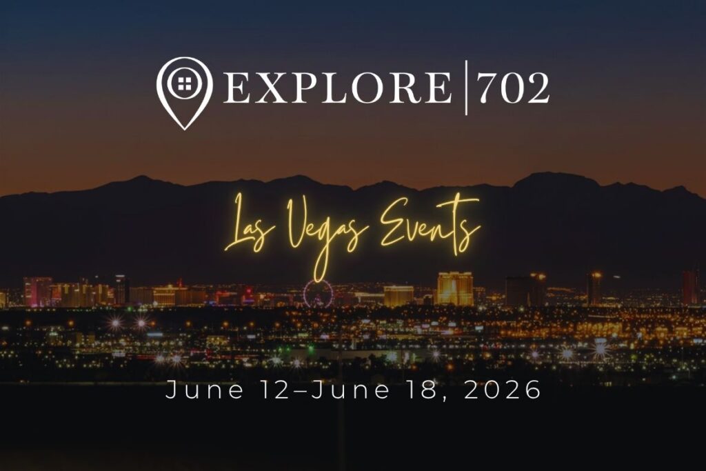 Explore 702 branded cover graphic for Las Vegas events from June 12 to June 18, 2026, featuring a panoramic night view of the illuminated Las Vegas Strip skyline against dark mountains.