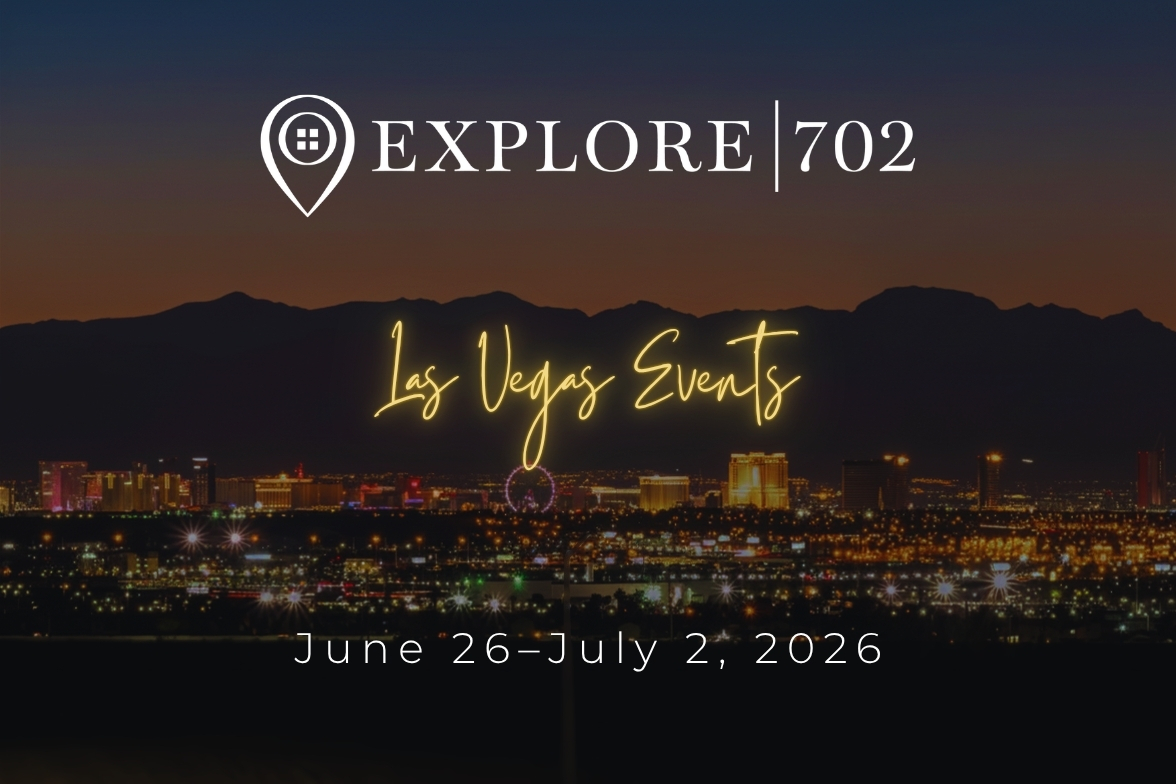 Official Explore 702 graphic header overlay on a wide-angle nighttime photography shot of the glowing Las Vegas Strip skyline, featuring the dates June 26 through July 2, 2026.