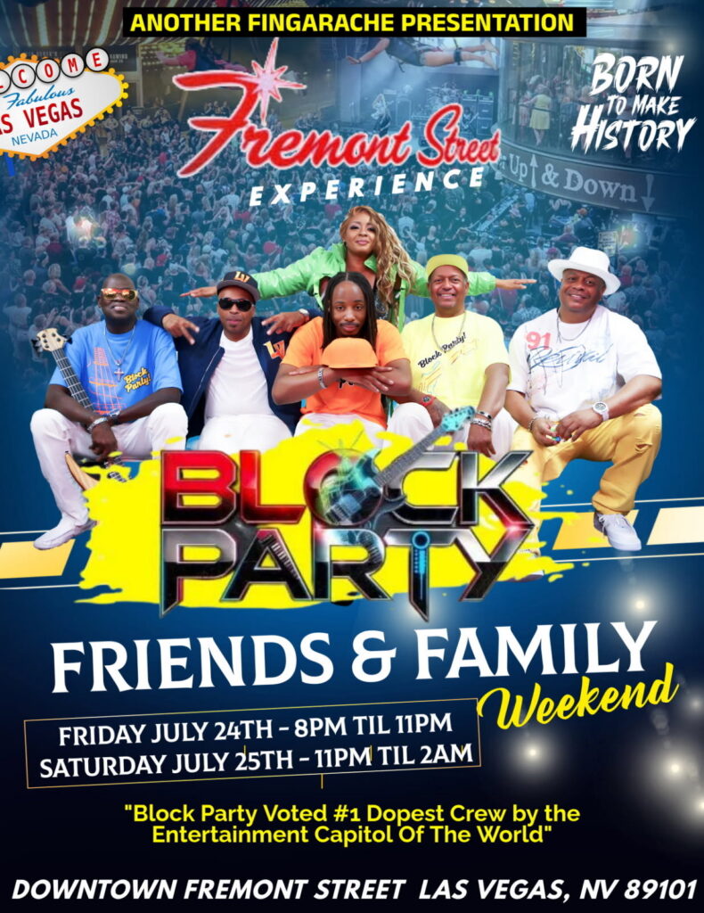 Promotional flyer for Block Party band Friends & Family Weekend performing live at Fremont Street Experience 1st Street Stage in Las Vegas.