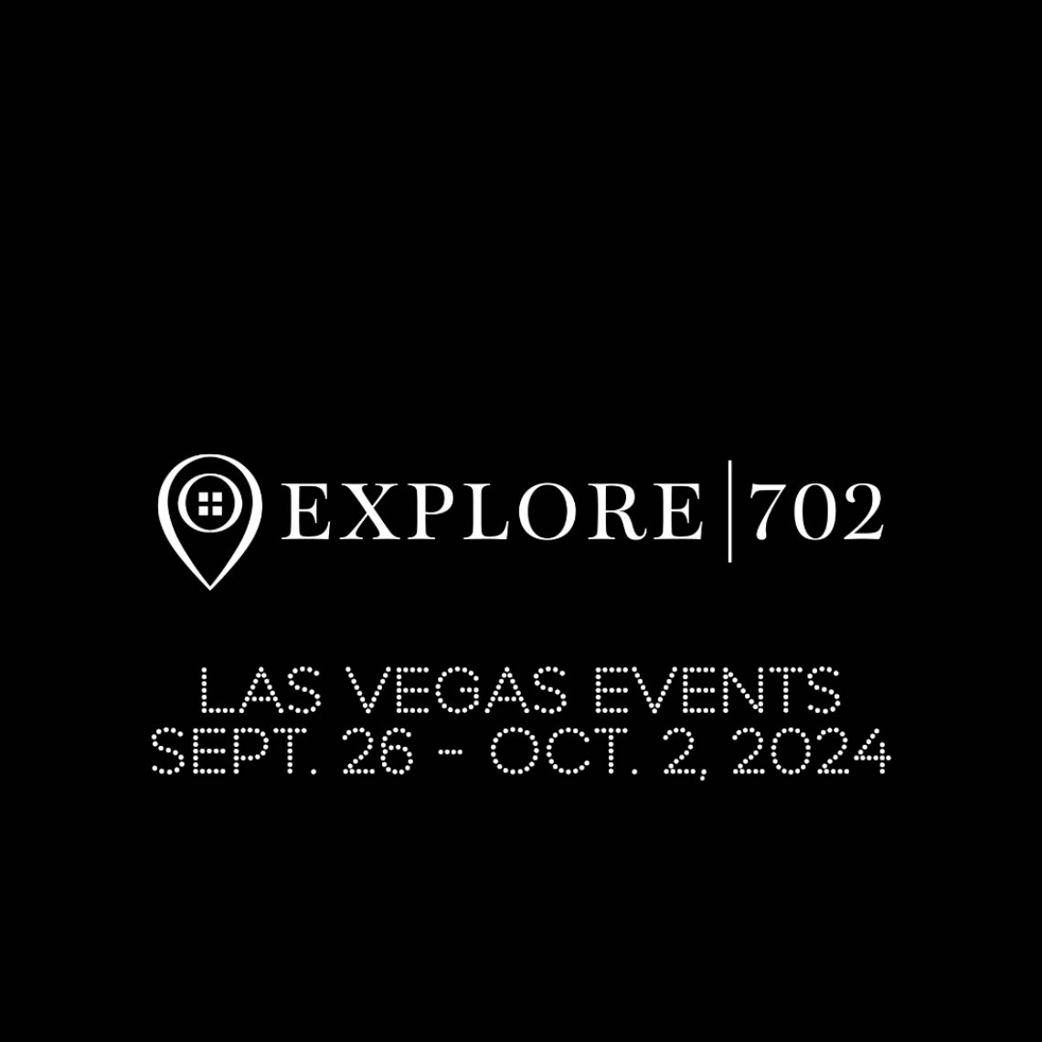 Las Vegas Events September 26 to October 2, 2024